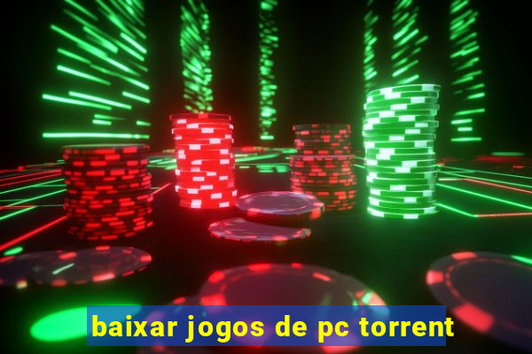 baixar jogos de pc torrent